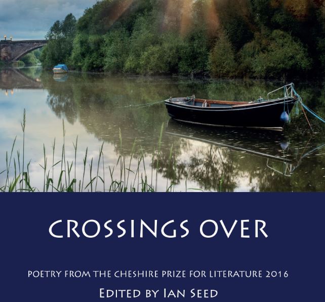 Crossings Over - Poetry from the Cheshire Prize for Literature 2016